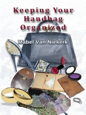 cover image of Keeping Your Handbag Organized